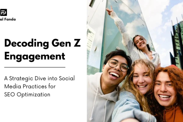 Decoding Gen Z Engagement