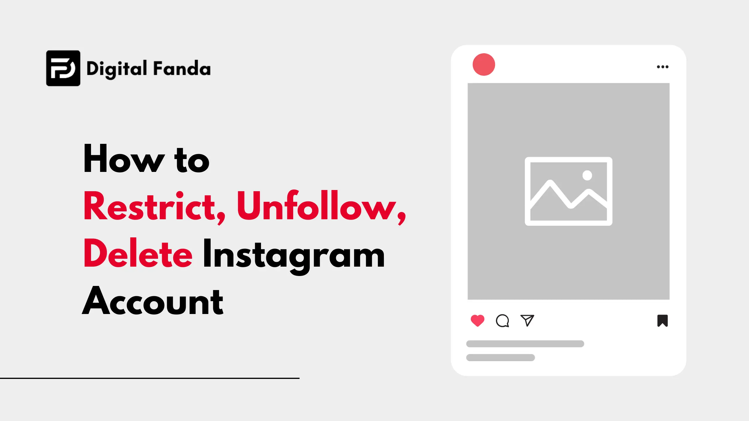 How to Restrict, Unfollow Delete Instagram Account