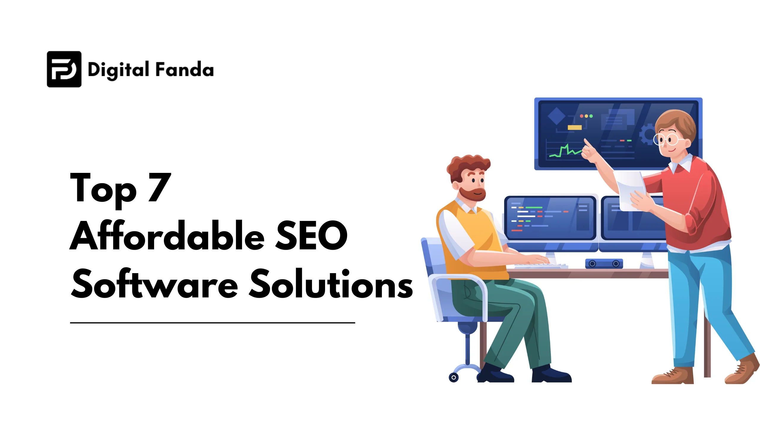 Top 7 Affordable SEO Software Solutions