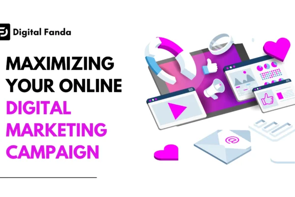 WHAT YOU NEED TO KNOW ABOUT MAXIMIZING YOUR ONLINE DIGITAL MARKETING CAMPAIGN